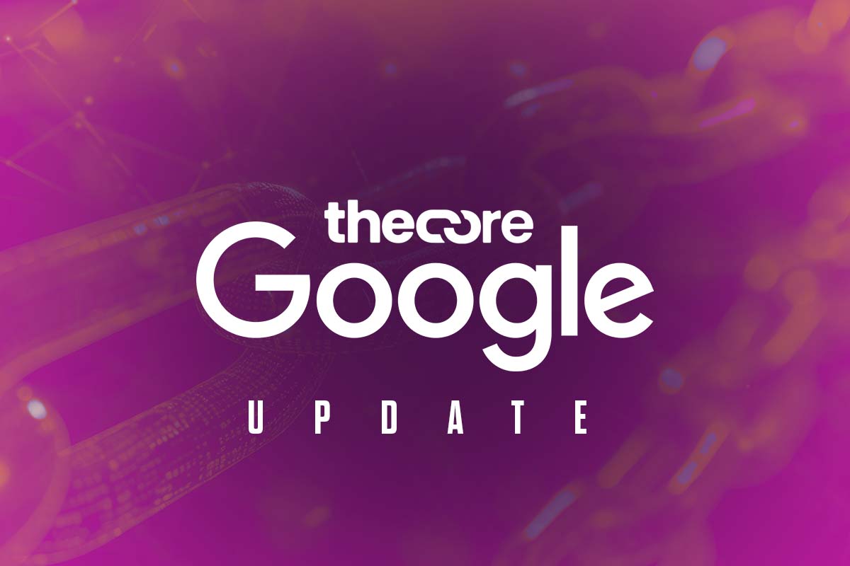 Google update articolo su The Core ADV